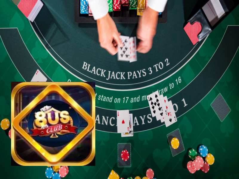 8us tiết lộ cách chơi Blackjack thắng tiền lớn